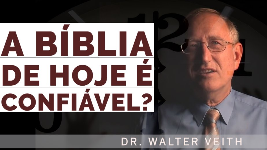 A Bíblia de Hoje é Confiável? Walter Veith- Part 1