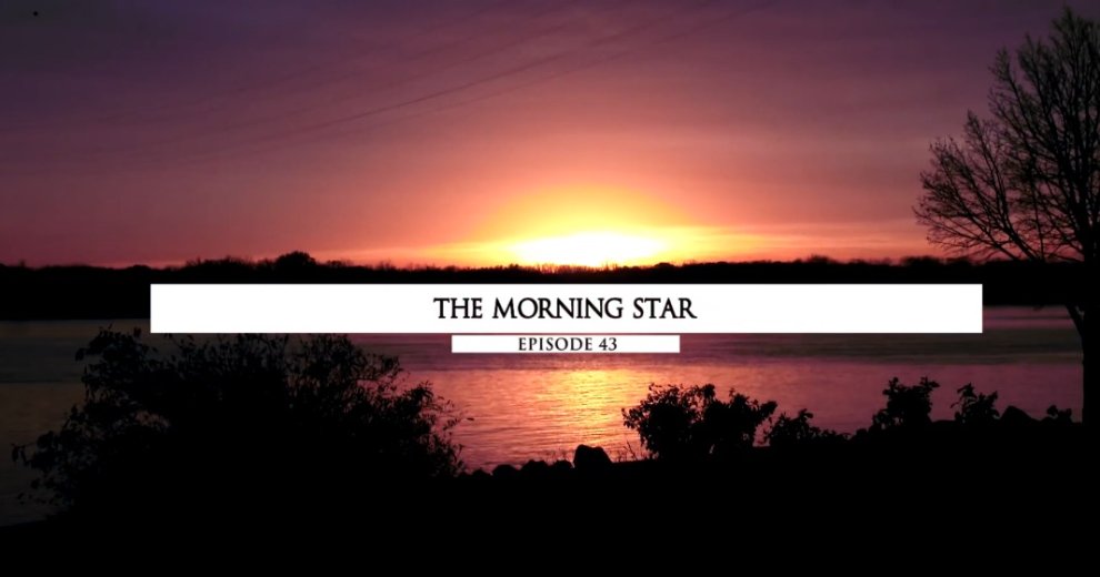 A Estrela da Manhã - Temporada 2 - episódio 43