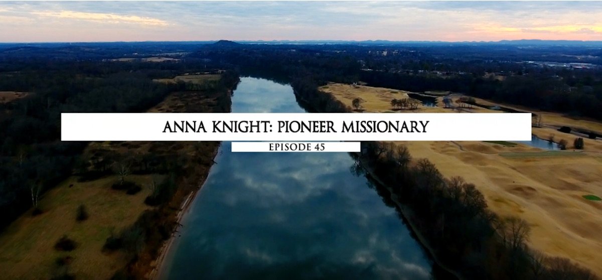 Anna Knight: Missionária Pioneira - Temporada 2 - episódio 45