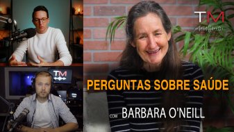 Barbara ONeill responde as principais perguntas sobre saúde - EP 5