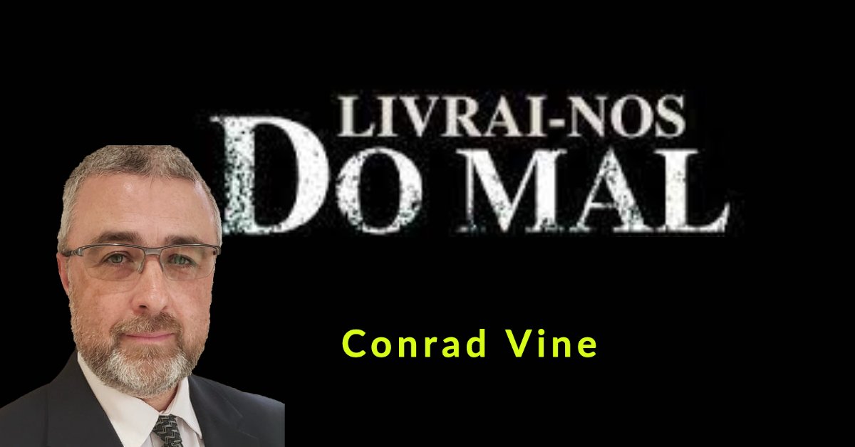 Conrad Vine - Livrai-nos do mal