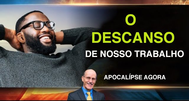 Doug Batchelor - O Descanso de nosso Trabalho - EP07