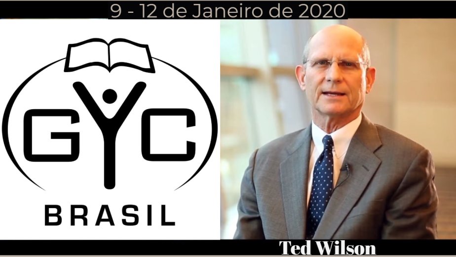 GYC Brasil 2020 - Ted Wilson