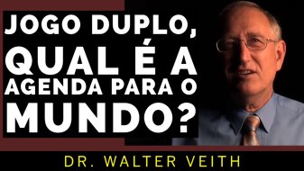 Jogo Duplo, Qual é a Agenda para o Mundo? Walter Veith