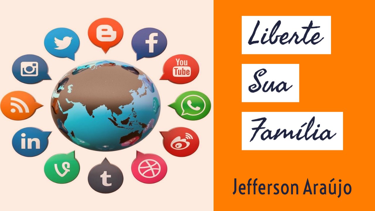 Liberte Sua Família – Jefferson Araujo