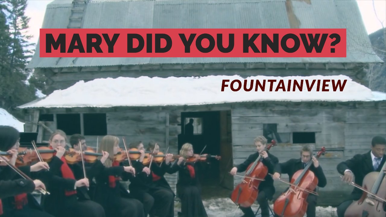 Mary Did You know? - Fountainview