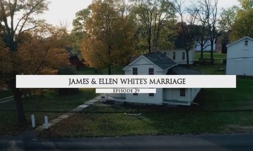 O Casamento de Tiago e Ellen White - Temporada 2 - episódio 29