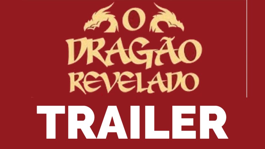 O Dragão Revelado - Eric Wilson Trailer