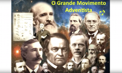 O Grande Movimento Adventista