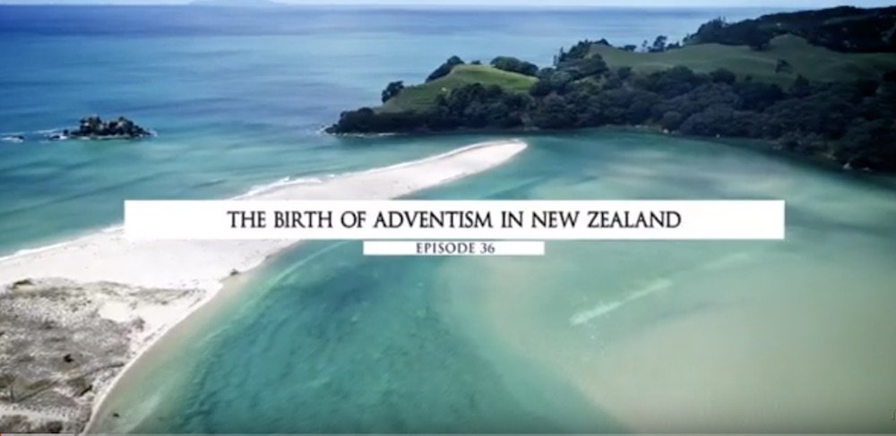 O Nascimento do Adventismo na Nova Zelândia - Temporada 2 - episódio 36