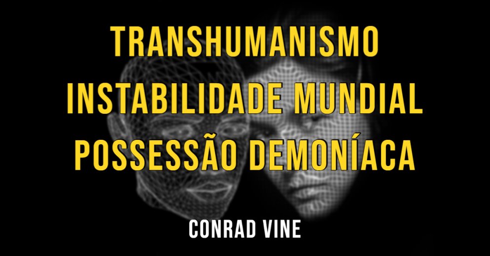 Para onde estamos indo - Conrad Vine