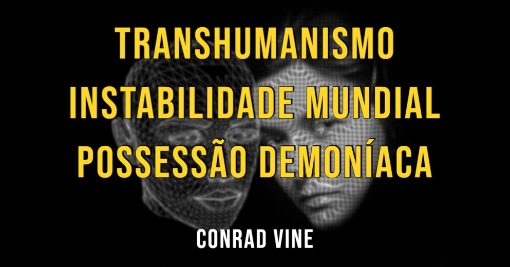 Para onde estamos indo - Conrad Vine