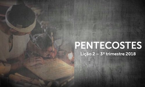 Pentecostes - Lição 2