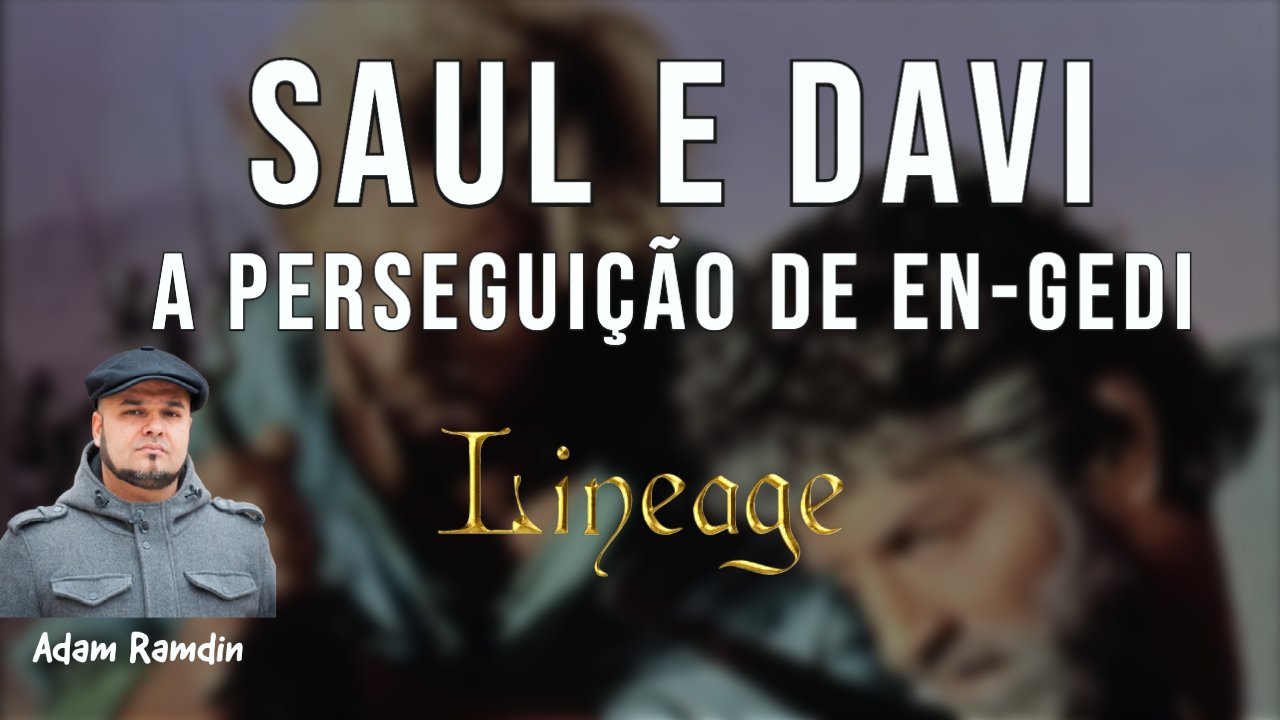 Saul e Davi: A Perseguição de En-Gedi | Linhagem | Episódio 14