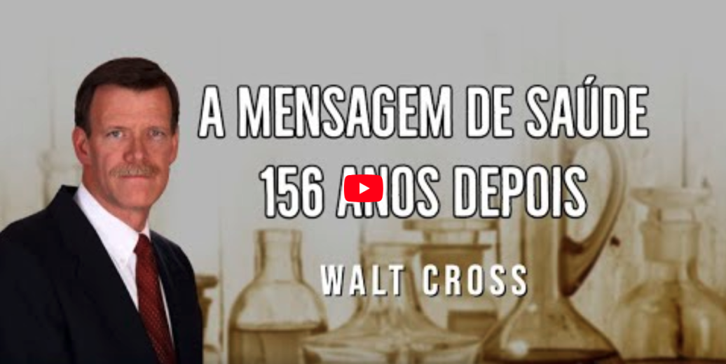 Walt Cross - A Mensagem de Saúde 156 Anos Depois