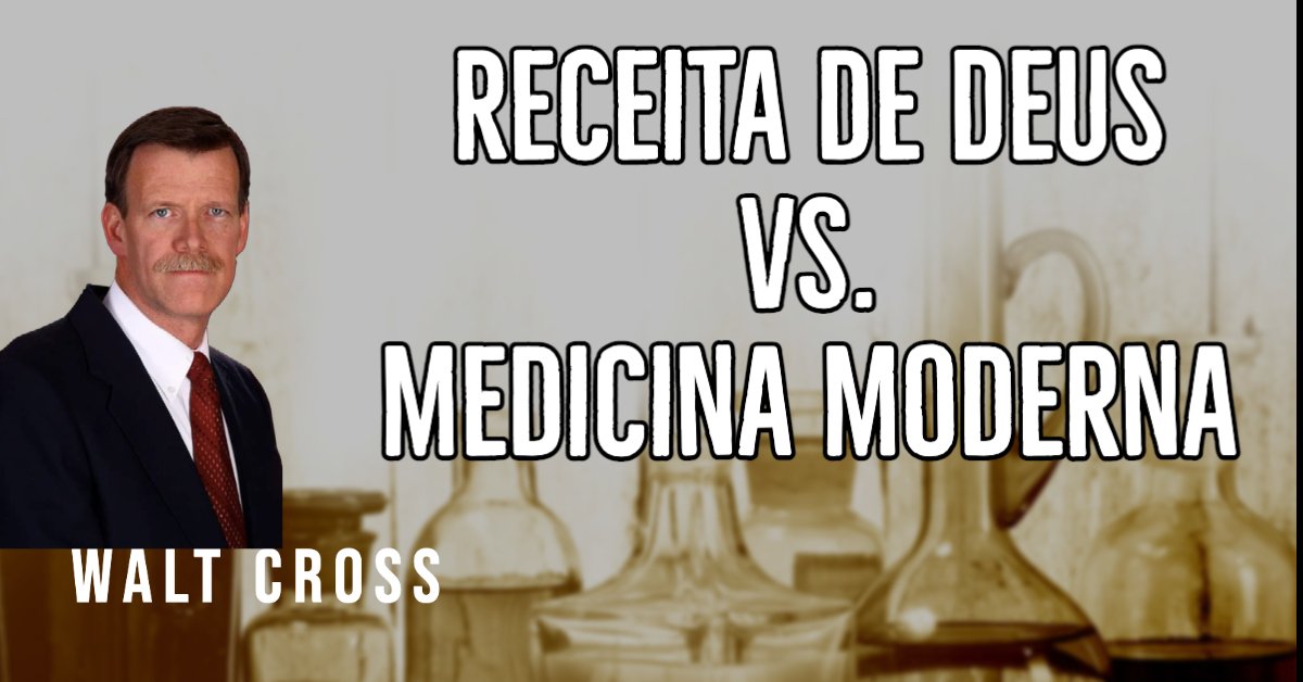 Walt Cross - Receita de Deus vs. Medicina Moderna