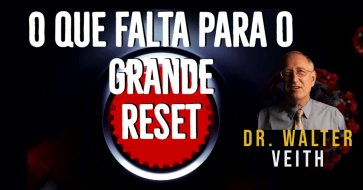 Walter Veith - Quanto Falta para o "GRANDE RESET"?